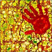 Todd Rundgren : Nearly Human Todd Rundgren : Nearly Human
